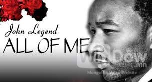 John Legend - All of me Жонн Леженд Чи миний бүх юм